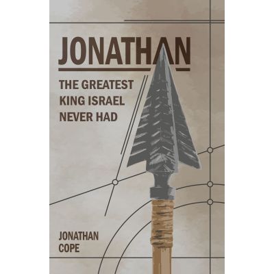 Jonathan, The Greatest King Israel Never Had image 0