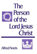 The Person of the Lord Jesus Christ image 0