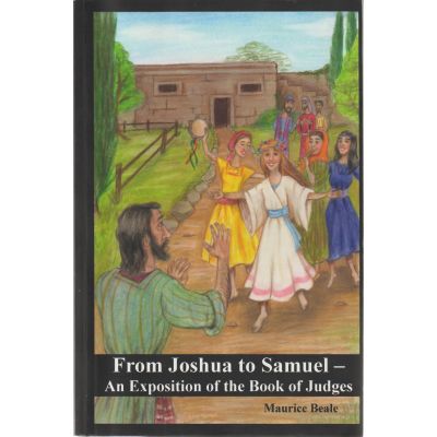 From Joshua to Samuel, an exposition on the book of Judges image 0