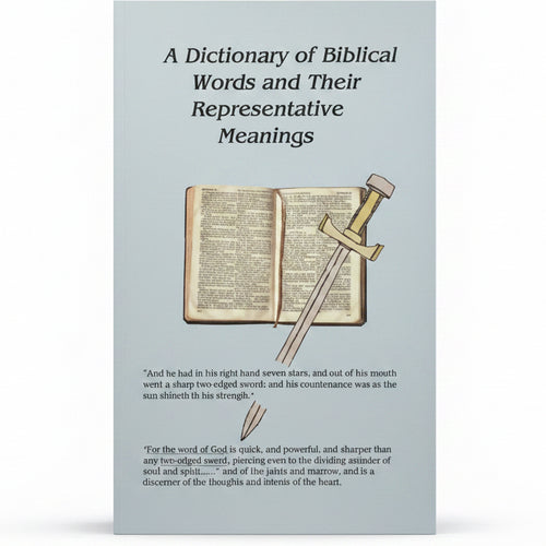 A Dictionary of Biblical words & their representative meanings image 0