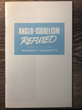 Anglo-Israelism Refuted image 0