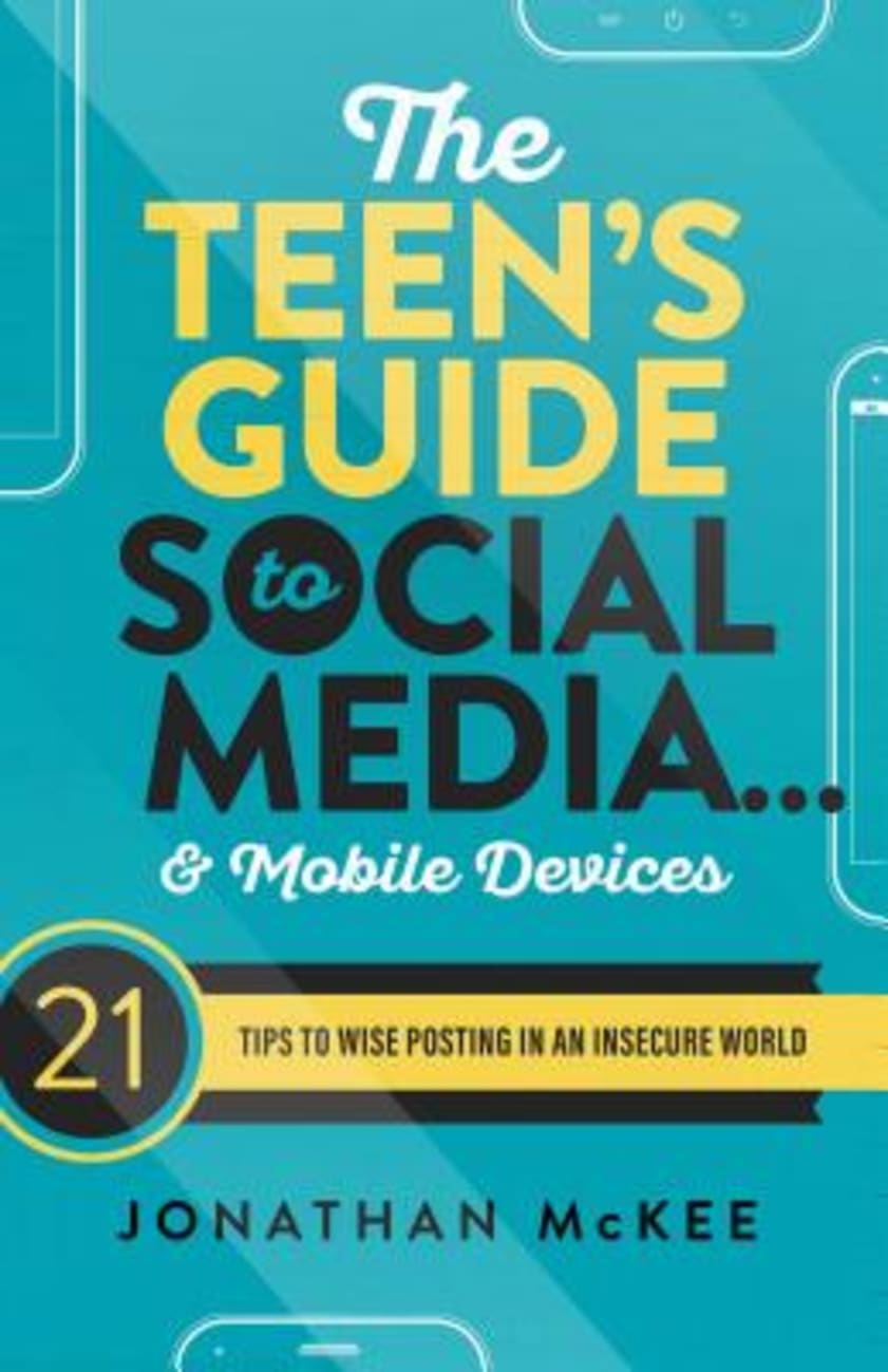 The teen's guide to social media & mobile devices image 0