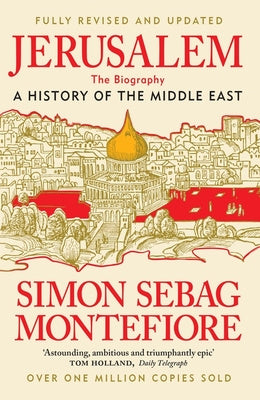 Jerusalem - the biography - a history of the middle east image 0