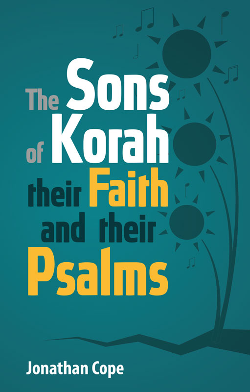 The sons of Korah, their faith and their Psalms image 0