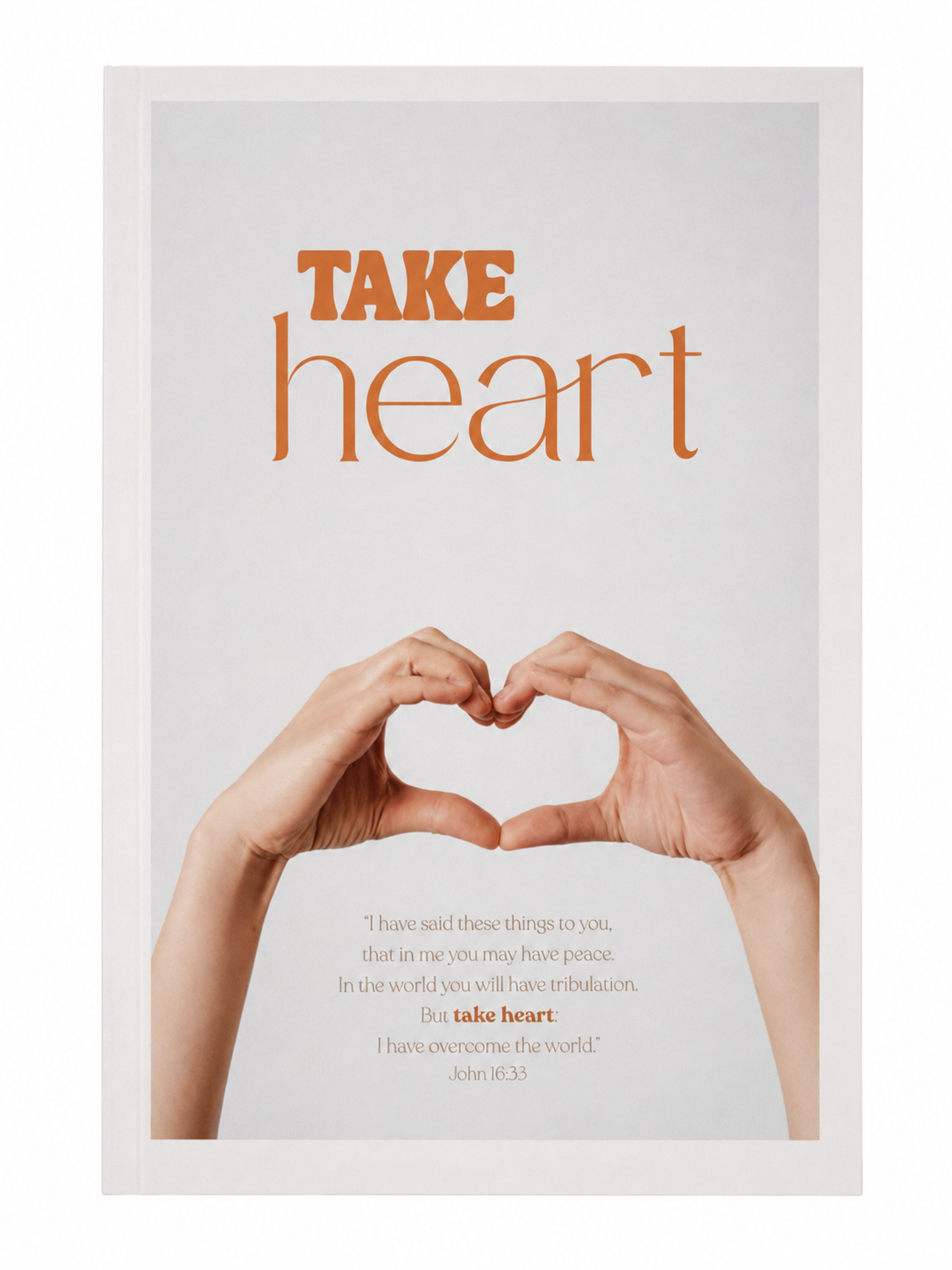 Take Heart