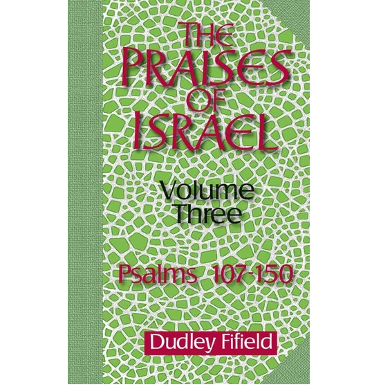 The Praises of Israel Vol.3