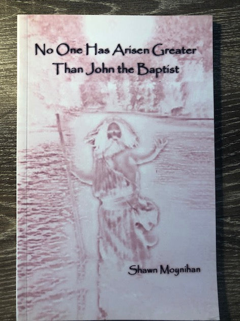 No One Has Arisen Greater Than John the Baptist image 0