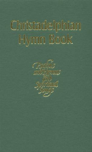 2002 Christadelphian Hymn Book