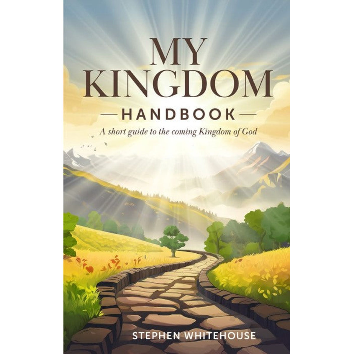 My Kingdom Handbook
